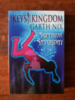 Nix, Garth - Keys to the Kingdom 06 Superior Saturday (Paperback)