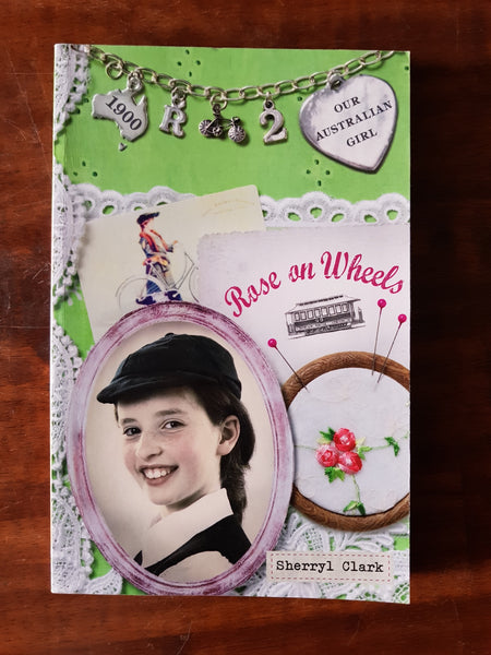 Our Australian Girl - Rose 02 Rose on Wheels (Paperback)