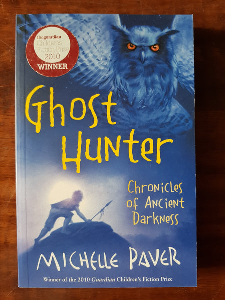 Paver, Michelle - Chronicles of Ancient Darkness 06 Ghost Hunter (Paperback)