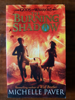 Paver, Michelle - Gods and Warriors 02 Burning Shadow (Paperback)