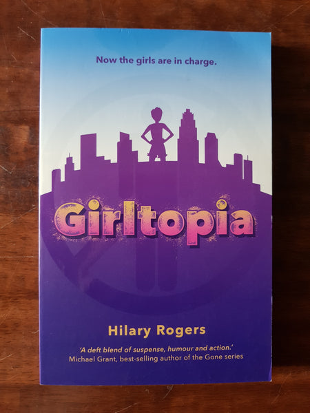 Rogers, Hilary - Girltopia (Paperback)