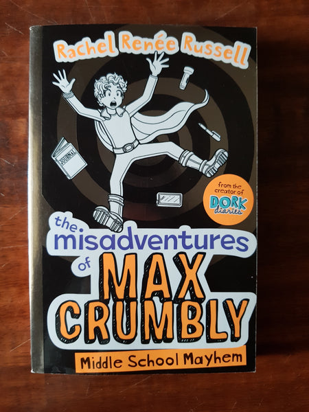Russell, Rachel Renee - Misadventures of Max Crumbly Middle School Mayhem (Paperback)