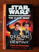 Star Wars - Decide Your Destiny Crisis on Coruscant (Paperback)
