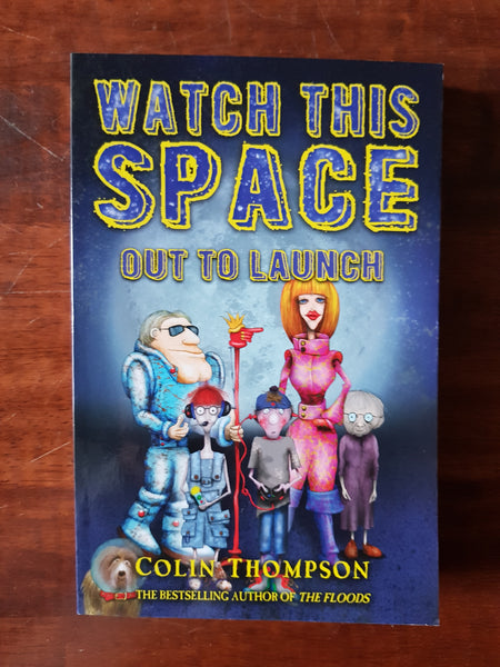 Thompson, Colin - Watch This Space 01 (Paperback)