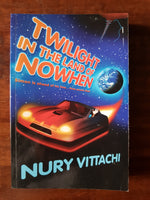 Vittachi, Nury - Twilight in the Land of Nowhen (Paperback)