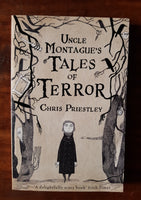 Priestley, Chris - Uncle Montague's Tales of Terror (Paperback)