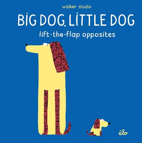 Board Book - Big Dog Little Dog