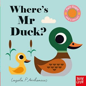 Board Book - Felt Flaps - Where's Mr Duck?