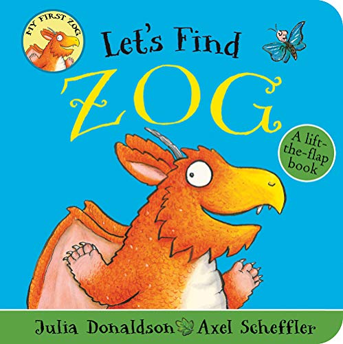 Board Book - Donaldson, Julia - Let's Find Zog