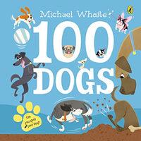 Board Book - Whaite, Michael - 100 Dogs