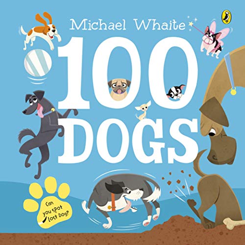 Board Book - Whaite, Michael - 100 Dogs