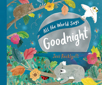 Hardcover - Racklyeft, Jess - All the World Says Goodnight