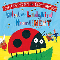 Board Book - Donaldson, Julia - What the Ladybird Heard Next