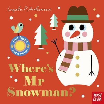 Board Book - Felt Flaps - Where's Mr Snowman?