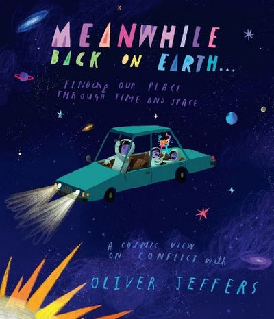 Hardcover - Jeffers, Oliver - Meanwhile Back on Earth
