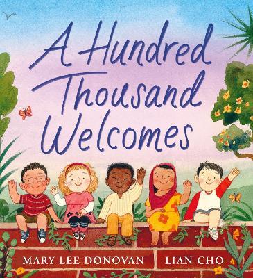 Hardcover - A Hundred Thousand Welcomes