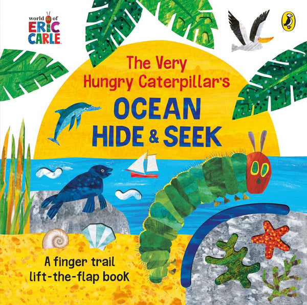 Board Book - Carle, Eric - Very Hungry Caterpillar's Ocean Hide and Seek