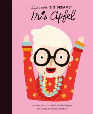 Little People Big Dreams Hardcover - Iris Apfel