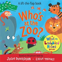 Board Book - Donaldson, Julia - Who's at the Zoo
