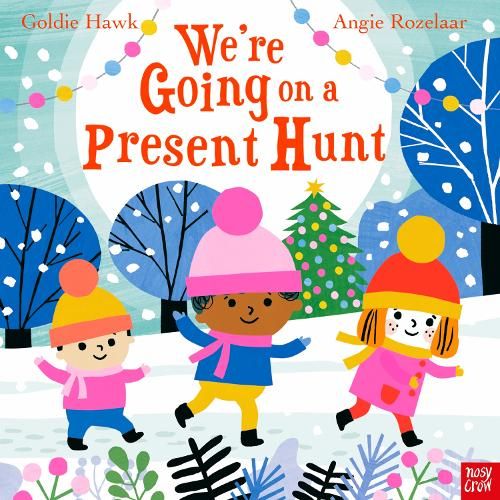 Hardcover - We're Going on a Present Hunt