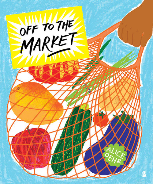 Hardcover - Oehr, Alice - Off to the Market