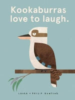 Hardcover - Bunting, Laura and Philip - Kookaburras Love to Laugh