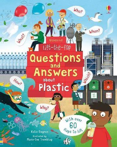 Board Book - Usborne Lift the Flap Questions and Answers - About Plastic