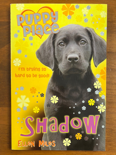Miles, Ellen  - Puppy Place Shadow (Paperback)