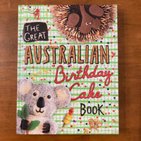 Nixon, Jazmine - Great Australian Birthday Cake Book (Hardcover)