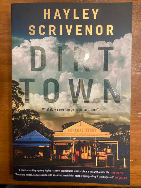 Scrivenor, Hayley - Dirt Town (Trade Paperback)