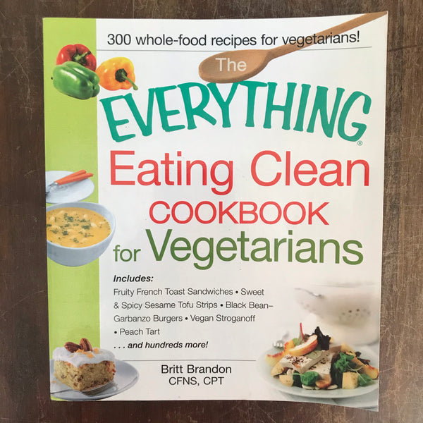Brandon, Britt - Eating Clean Cookbook for Vegetarians (Paperback)