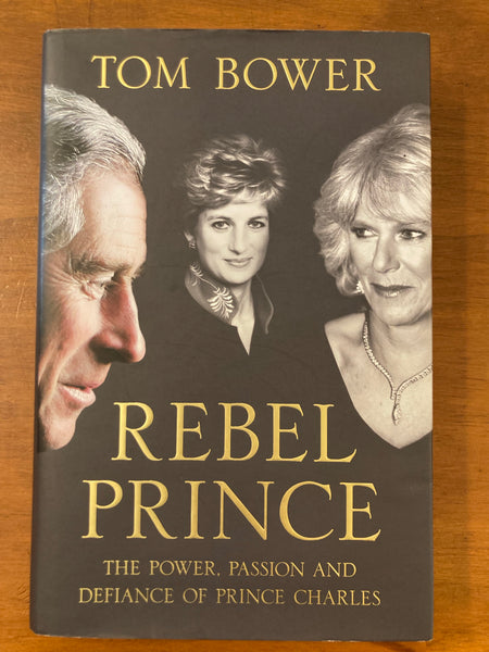 Bower, Tim - Rebel Prince (Hardcover)