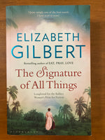 Gilbert, Elizabeth - Signature of All Things (Paperback)