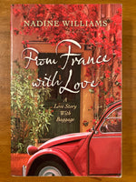 Williams, Nadine - From France with Love (Paperback)