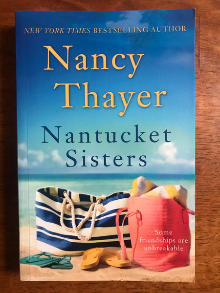Thayer, Nancy - Nantucket Sisters (Paperback)