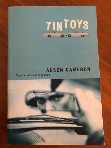 Cameron, Anson - Tin Toys (Trade Paperback)