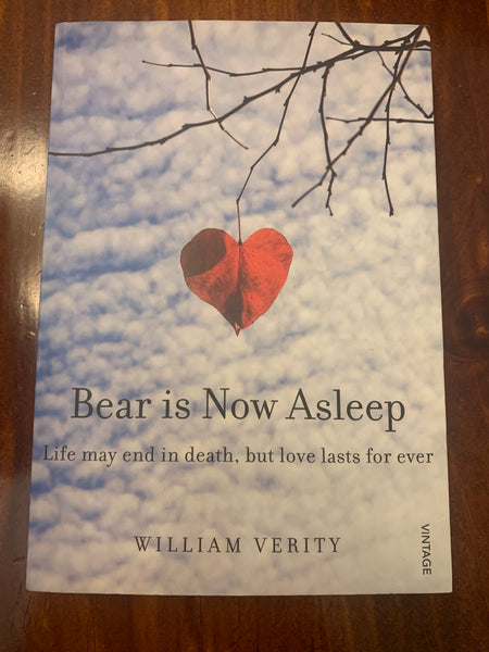 Verity, William - Bear is Now Asleep (Paperback)