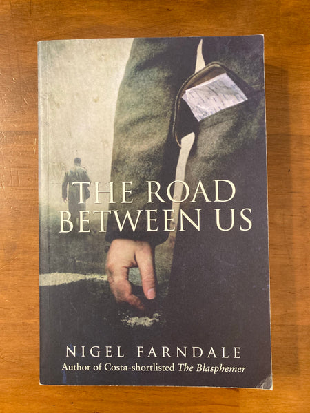 Farndale, Nigel - Road Between Us (Trade Paperback)