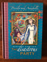 Axelsen, Stephen - Piccolo and Annabelle 02 Disastrous Party (Hardcover)