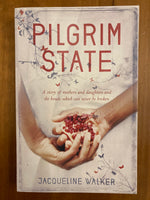 Walker, Jacqueline - Pilgrim State (Trade Paperback)
