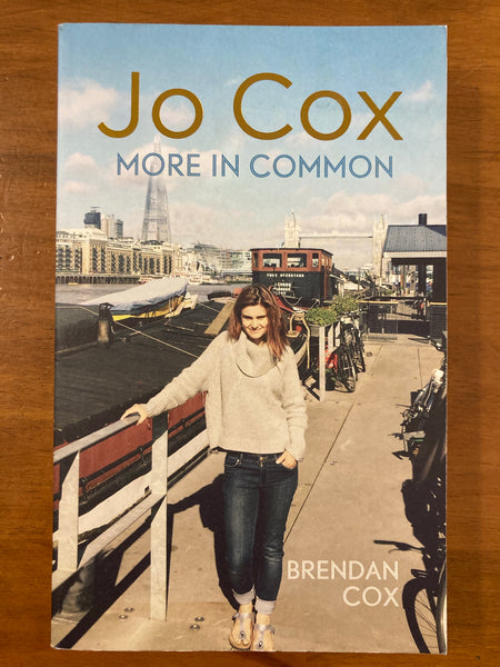 Cox, Brendan - Jo Cox More in Common (Paperback)