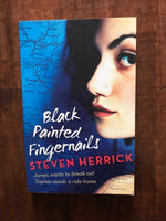 Herrick, Steven - Black Painted Fingernails (Paperback)