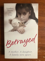 Harris, Lyndsey - Betrayed (Paperback)