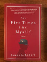 Rubart, James - Five Times I Met Myself (Paperback)