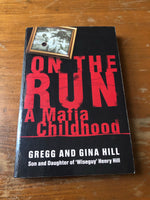 Hill, Gregg and Gina - On the Run (Trade Paperback)