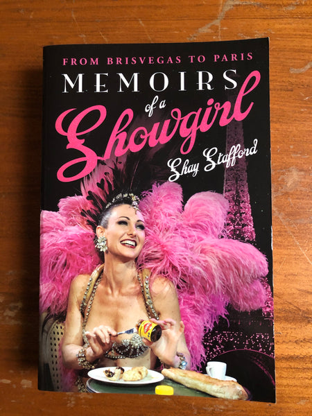 Stafford, Shay - Memoirs of a Showgirl (Trade Paperback)