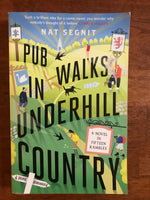 Segnit, Nat - Pub Walks in Underhill Country (Trade Paperback)