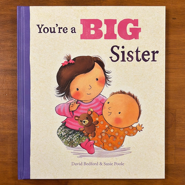 Bedford, David - You're a Big Sister (Hardcover)