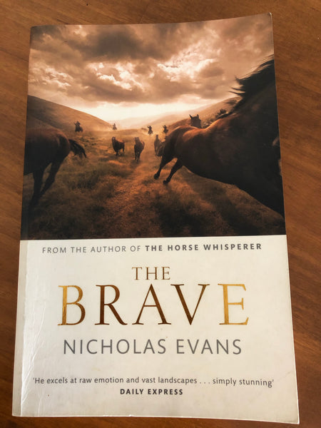 Evans, Nicholas - Brave (Trade Paperback)