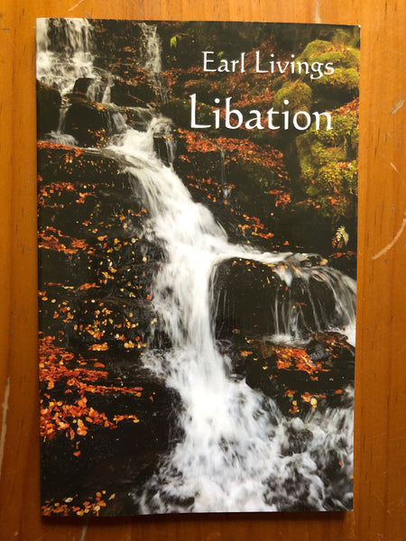 Livings, Earl - Libation (Paperback)